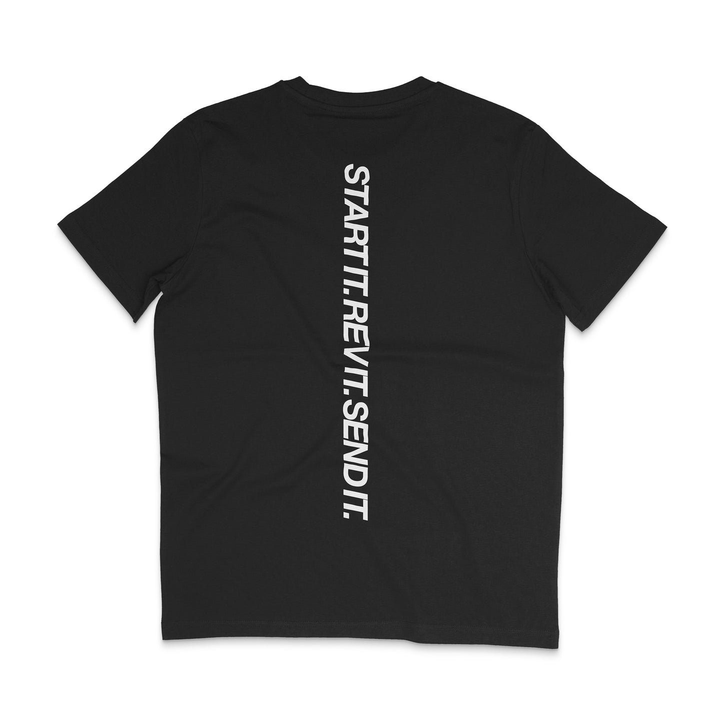 Backside of a black t-shirt with a bold Start It. Rev It. Send It. print