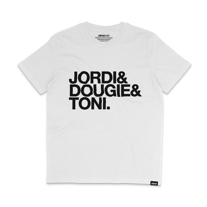 Frontside of a white t-shirt with a bold Jordi & Dougie & Toni print on the chest 